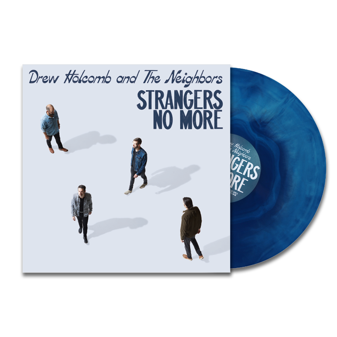 Strangers No More Limited Edition Blue Marble Vinyl – Drew Holcomb ...